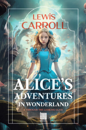 Alice's Adventures in Wonderland