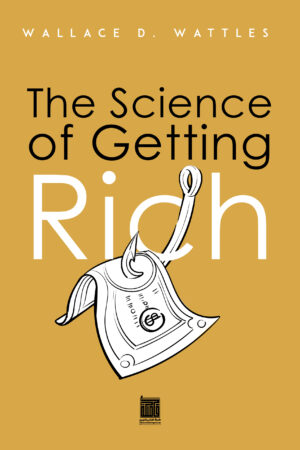 The Science of Getting Rich